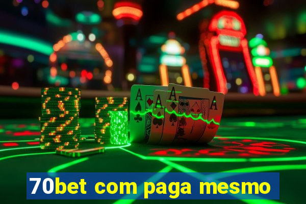 70bet com paga mesmo